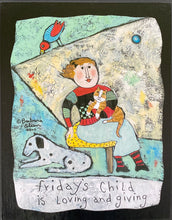 Load image into Gallery viewer, Friday Girl - Print On Wooden Tile 9"x 7" - Barbara Olsen