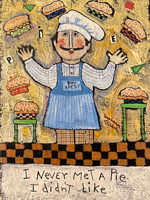 Never Met A Pie - Unframed Print - Barbara Olsen
