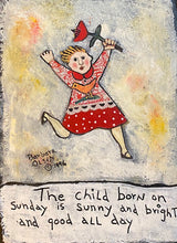 Load image into Gallery viewer, Sunday Girl - Old Days Hanging Plaque - Barbara Olsen