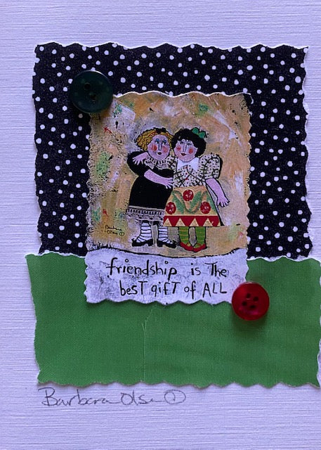 Friendship is the Best Gift Handmade Card