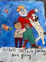 Load image into Gallery viewer, Friday Boy - Old Days Hanging Plaque - Barbara Olsen
