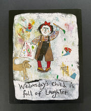 Load image into Gallery viewer, Wednesday Girl - Print On Wooden Tile 9&quot;x 7&quot; - Barbara Olsen
